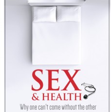 Review of “Sex & Health: Why One Can’t Come Without The Other” in the Vancouver Sun